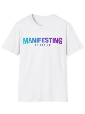Manifesting Strikes Unisex Softstyle T-Shirt